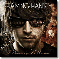Cover: Framing Hanley - A Promise To Burn