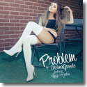 Cover: Ariana Grande feat. Iggy Azalea - Problem