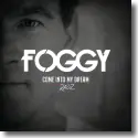 Cover:  Foggy - Come Into My Dream