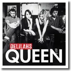 Cover: Delilahs Queen - Queen