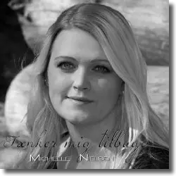 Cover: Michelle Nielsen - Tnker mig tilbage