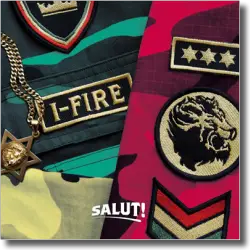 Cover: I-Fire - Salut