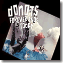 Cover:  Donots - Forever Ends Today