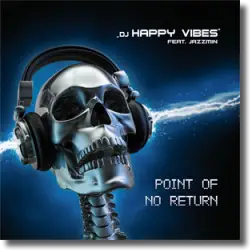 Cover: DJ Happy Vibes feat. Jazzmin - Point Of No Return