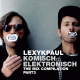 Cover: Komisch Elektronisch Part 3 - Lexy & K-Paul