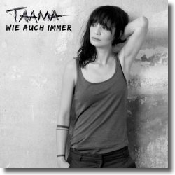 Cover: Taama - Wie auch immer