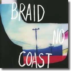 Cover: Braid - No Coast