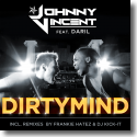 Cover: Johnny Vincent feat. Daril - Dirty Mind
