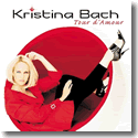 Kristina Bach - Tour d' Amour