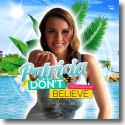 Cover:  Patricia - Don't Believe (Fiesta Loca Mix)