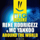 Cover: Rene Rodrigezz & MC Yankoo - Around The World