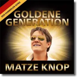 Cover: Matze Knop - Goldene Generation