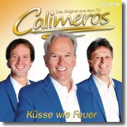 Cover: Calimeros - Ksse wie Feuer