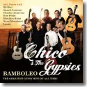Cover:  Chico & The Gypsies - Bamboleo  The Greatest Gypsy Hits Of All Time