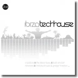 Cover: Ibiza Tech-House - Various Artists