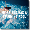 Cover:  Mausi - My Friend Has A Swimming Pool