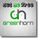 Cover:  Greenhorn - Set Me Free