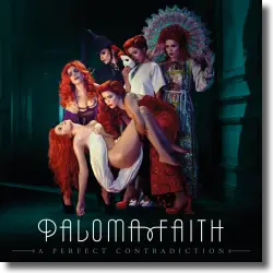 Cover: Paloma Faith - A Perfect Contradicition