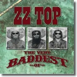 Cover: ZZ TOP - The Very Baddest Of...