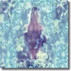 Cover: Ekat Bork - Veramellious
