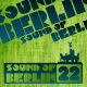 Cover: Sound Of Berlin 22 
