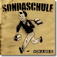 Cover: Sondaschule - Von A bis B