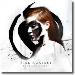 Cover: Rise Against - The Black Market