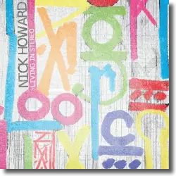 Cover: Nick Howard - Living In Stereo