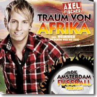 Cover: Axel Fischer - Traum von Afrika