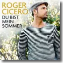 Cover:  Roger Cicero - Du bist mein Sommer