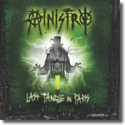 Cover: Ministry - Last Tangle in Paris - Live 2012 DeFiBriLaTour