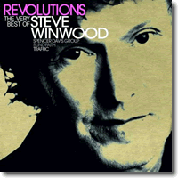 Cover: Steve Winwood - Revolutions: The Very Best Of Steve Winwood