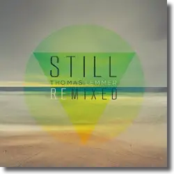 Cover: Thomas Lemmer - Still Remixed