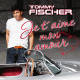 Cover: Tommy Fischer - Je taime mon amour