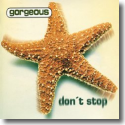 Gorgeous - Don't Stop