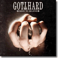 Cover: Gotthard - Need To Believe