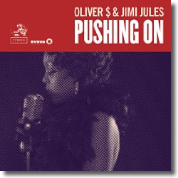 Cover: Oliver $ & Jimi Jules - Pushing On
