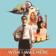 Cover: Wish I Was Here - Original Soundtrack