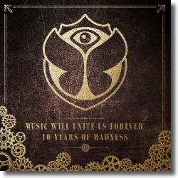 Cover: Tomorrowland - Music Will Unite Us Forever - Various Artists