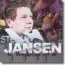 Cover: Stefan Jansen - Im Wunderland mit dir
