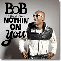 Cover: B.o.B feat. Bruno Mars - Nothin' On You