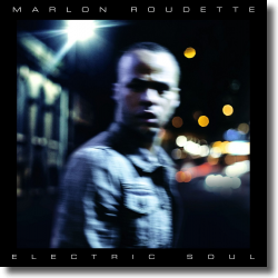 Cover: Marlon Roudette - Electric Soul