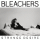Cover: Bleachers - Strange Desire