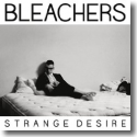 Cover: Bleachers - Strange Desire