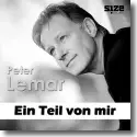 Cover:  Peter Lemar - Ein Teil von mir