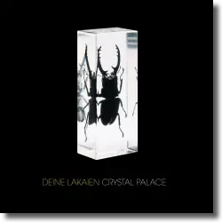 Cover: Deine Lakaien - Crystal Palace