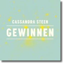 Cover: Cassandra Steen - Gewinnen