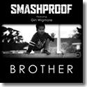 Cover:  Smashproof feat. Gin Wigmore - Brother