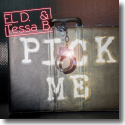 Cover: El D. & Tessa B. - Pick Me