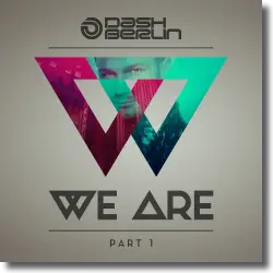 Cover: Dash Berlin - We Are (Part 1)
